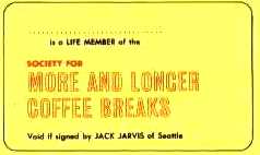SOCIETY FOR MORE AND LONGER COFFEE BREAKS