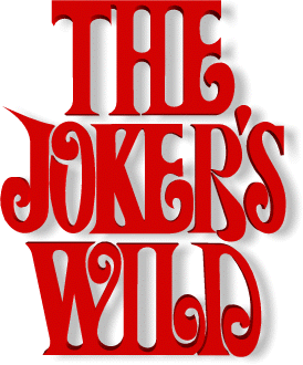 The Joker's Wild